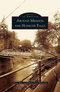 Produktbild: Around Mendon and Honeoye Falls