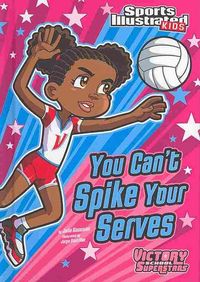 Produktbild: You Can't Spike Your Serves