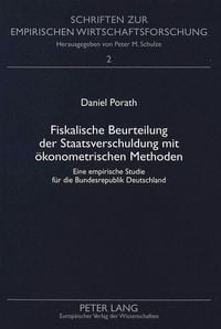 Produktbild: Fiskalische Beurteilung der Staatsverschuldung mit &ouml;konometrischen Methoden