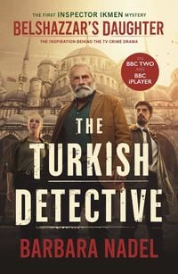 Produktbild: Belshazzar's Daughter (Inspector Ikmen Mystery 1)