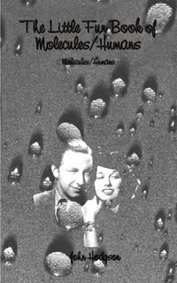 Produktbild: The Little Fun Book of Molecules/Humans