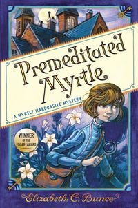 Produktbild: Premeditated Myrtle (Myrtle Hardcastle Mystery 1)