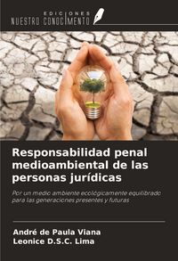 Produktbild: Responsabilidad penal medioambiental de las personas jur&iacute;dicas