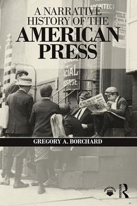 Produktbild: A Narrative History of the American Press