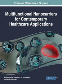Produktbild: Multifunctional Nanocarriers for Contemporary Healthcare Applications