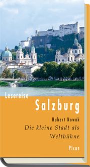 Bild vom Artikel Lesereise Salzburg vom Autor Hubert Nowak