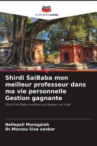Produktbild: Shirdi SaiBaba mon meilleur professeur dans ma vie personnelle Gestion gagnante