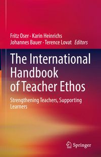 Produktbild: The International Handbook of Teacher Ethos
