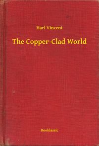 Produktbild: The Copper-Clad World