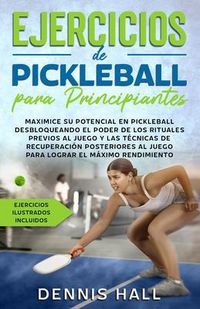 Produktbild: Ejercicios de Pickleball para principiantes