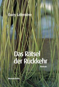 Produktbild: Das R&auml;tsel der R&uuml;ckkehr