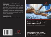 Produktbild: Znaczenie semiologicznego badania fizykalnego