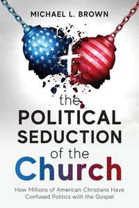 Produktbild: The Political Seduction of the Church