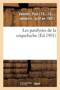 Produktbild: Les paralysies de la coqueluche