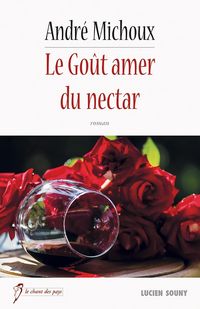 Produktbild: Le Go&ucirc;t amer du nectar