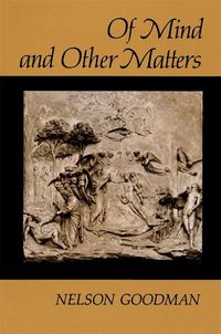 Produktbild: Goodman, N: Of Mind and Other Matters