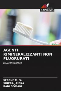 Produktbild: Agenti Rimineralizzanti Non Fluorurati