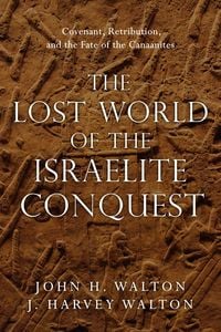 Produktbild: The Lost World of the Israelite Conquest