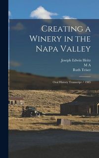 Produktbild: Creating a Winery in the Napa Valley