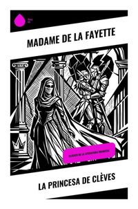 Produktbild: La princesa de Cl&egrave;ves