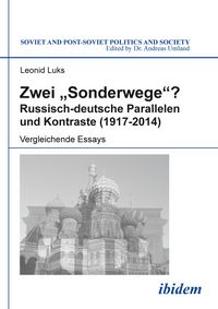 Produktbild: Zwei "Sonderwege"? Russisch-deutsche Parallelen und Kontraste (1917-2014)
