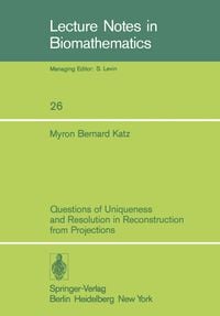 Produktbild: Questions of Uniqueness and Resolution in Reconstruction from Projections