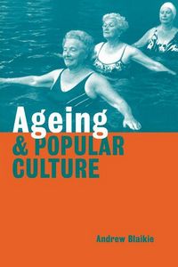 Produktbild: Ageing and Popular Culture