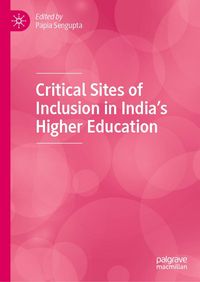 Produktbild: Critical Sites of Inclusion in India's Higher Education