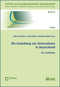 Produktbild: Die Ansiedlung von Unternehmen in Deutschland