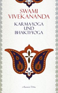 Produktbild: Karma-Yoga und Bhakti-Yoga
