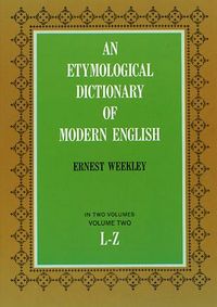 Produktbild: An Etymological Dictionary of Modern English, Vol. 2