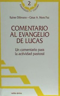 Produktbild: Comentario al Evangelio de Lucas : un comentario para la actividad pastoral