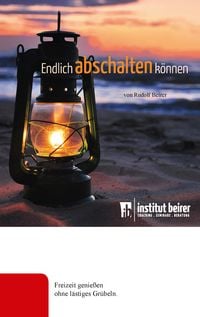Produktbild: Endlich abschalten k&ouml;nnen