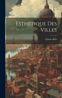 Produktbild: Esth&eacute;tique Des Villes