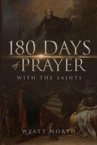 Produktbild: 180 Days of Prayer with the Saints