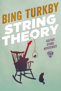 Produktbild: String Theory (Guitar Store Mysteries, #2)