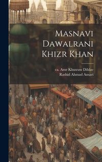 Produktbild: Masnavi Dawalrani Khizr Khan