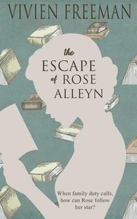Produktbild: Freeman, V: Escape of Rose Alleyn