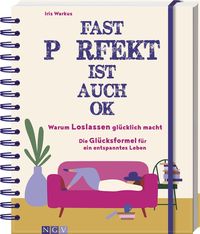 Bild vom Artikel Fast perfekt ist auch OK vom Autor Iris Warkus