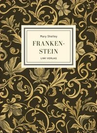 Produktbild: Mary Shelley: Frankenstein (The 1818 Text)