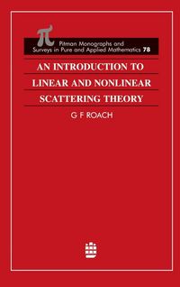 Produktbild: An Introduction to Linear and Nonlinear Scattering Theory