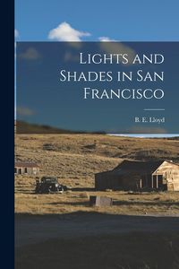 Produktbild: Lights and Shades in San Francisco