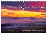 Produktbild: Alpen-Fernsichten von der S&uuml;dwestalb und Oberen Donau (Wandkalender 2027 DIN A2 quer), CALVENDO Monatskalender
