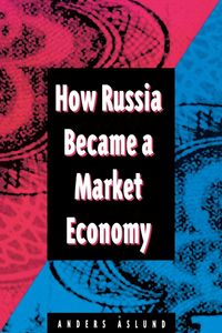 Produktbild: How Russia Became a Market Economy
