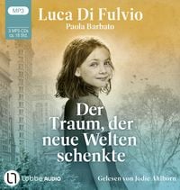 Produktbild: Der Traum, der neue Welten schenkte