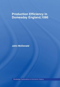Produktbild: Production Efficiency in Domesday England, 1086