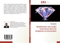 Produktbild: Mod&eacute;lisation des ondes transverses dans les langasites et isomorphes