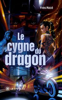 Produktbild: Le cygne du dragon