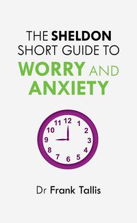 Produktbild: The Sheldon Short Guide to Worry and Anxiety