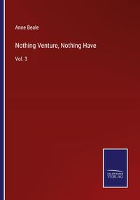 Produktbild: Nothing Venture, Nothing Have